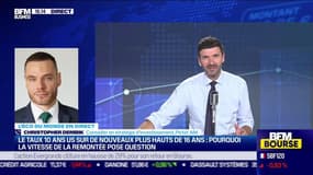 Christopher Dembik (Pictet AM) : Le taux 10 ans US sur de nouveaux plus hauts de 16 ans, pourquoi la vitesse de la remontée pose question ? - 03/10