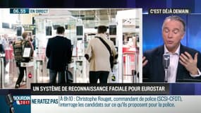 La chronique de Frédéric Simottel: Un système de reconnaissance faciale pour Eurostar - 16/02