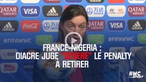 France-Nigeria : Diacre juge "sévère" le penalty à retirer