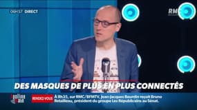 La chronique d'Anthony Morel : Des masques de plus en plus connectés - 08/04