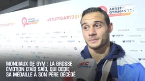 Mondiaux de gym : la grosse émotion d’Aïd Saïd, qui dédie sa médaille à son père décédé