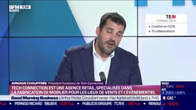 Arnaud Chauffrée (Tech Connection) : Tech Connection est une agence retail spécialisée dans la fabrication de mobilier pour les lieux de vente et l'événementiel - 10/06