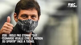 PSG : Riolo pas étonné "que Leonardo veuille être le patron du sportif" face à Tuchel
