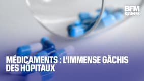  Médicaments : l'immense gâchis des hôpitaux 