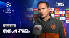 Ligue des champions - Les ambitions européennes de Lampard avec Chelsea