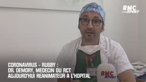 Coronvirus-Rugby: Dr Demory, médecin du RC Toulon et réanimateur à l'hôpital