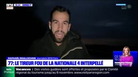 Seine-et-Marne: le tireur fou de la Nationale 4 interpellé