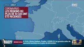 Coronavirus: les régions de France où plus de 10 cas ont été recensés
