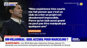 OM-Villarreal: quel accueil pour Marcelino?