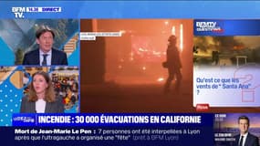 Incendie à Los Angeles: qu'est-ce que les vents de "Santa Ana"? BFMTV répond à vos questions