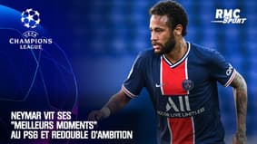 Neymar vit ses "meilleurs moments" au PSG et redouble d'ambition