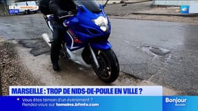 Marseille: trop de nids-de-poule en ville?