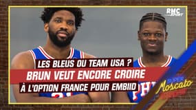 Embiid entre les Bleus et Team USA... "J'ai envie de croire que ce sera la France" espère Brun