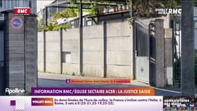 INFO RMC: la Miviludes va saisir la justice sur l'antenne de Montreuil de l'église évangélique ACER