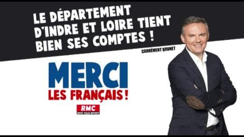 Merci les Français - Le département d'Indre-et-Loire tient bien ses comptes !