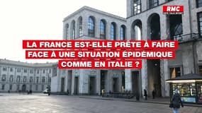 Coronavirus: la France est-elle prête à faire face à une situation épidémique comme en Italie ?
