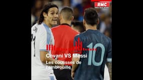 Les coulisses de l'embrouille entre Cavani et Messi... revues et corrigées par Julien Cazarre