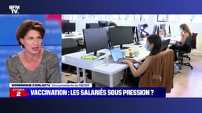 Story 3 : Vaccination, les salariés sous pression ? - 05/07