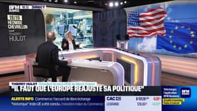 "Il faut que l'Europe réajuste sa politique"