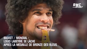 Basket / Mondial : Labeyrie se lâche après la médaille de bronze des Bleus