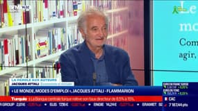 Jacques Attali revient sur son dernier livre "Le monde, modes d'emploi" aux éditions Flammarion