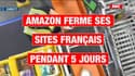 Amazon ferme ses sites français pendant 5 jours: "C'est une guerre entre direction et syndicats"