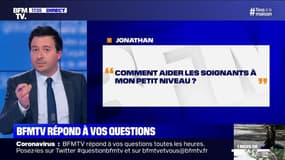 Comment peut-on aider les soignants? BFMTV répond à vos questions