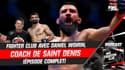 UFC 295 : Les secrets du striking de Benoît Saint Denis avec son coach Daniel Woirin (Fighter Club) 
