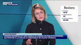Louise Bousquet (Agence Business) : L'Agence Business est une agence de conseil en publicité intégrée qui propose à la fois de la création et de l'achat d'espace - 03/04