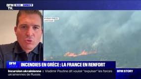 Incendie en Grèce: "La solidarité entre les pays est extrêmement importante pour faire face à toutes les situations", indique Éric Brocardi (Fédération nationale des sapeurs-pompiers)