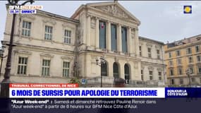 Nice: un homme fiché S condamné à six mois de prison avec sursis pour apologie du terrorisme