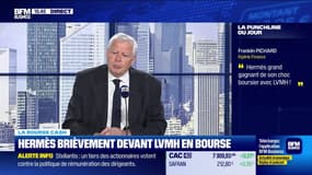 La bourse cash : "Hermès grand gagnant de son choc boursier avec LVMH" - 15/04