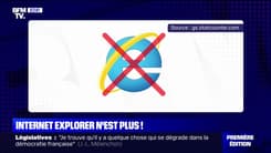 Après 27 ans d'existence, Internet Explorer disparaît
