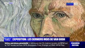Exposition au Musée d'Orsay: les derniers mois de Van Gogh