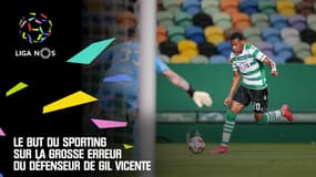 Liga portugaise : Le but du Sporting sur la grosse erreur du défenseur de Gil Vicente