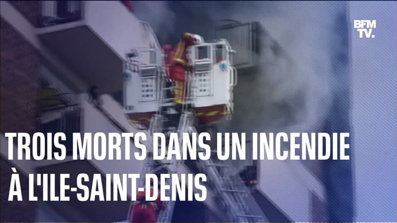Trois personnes sont mortes dans un incendie à l'Ile-Saint-Denis ce samedi