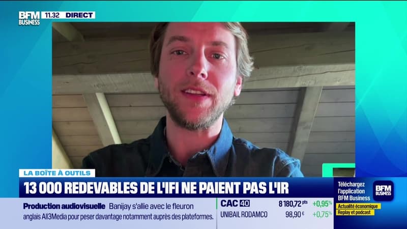 La boîte à outils : 13 000 redevables de l'IFI ne paient pas l'IR - 04/03