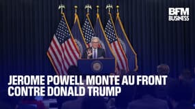  Jerome Powell monte au front contre Donald Trump 