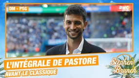  OM - PSG : Rabiot, son départ, ses meilleurs moments à Paris, Pastore se livre avant le classique