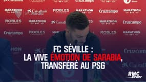 FC Séville : La vive émotion de Sarabia, transféré au PSG