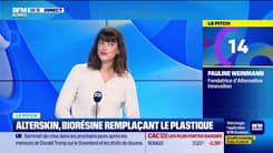 Le Pitch : Alterskin, biorésine remplaçant le pastique - 19/01