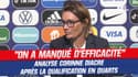 France 2-1 Belgique : "On a manqué d'efficacité", analyse Diacre