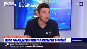 DICI Business du mardi 14 novembre - Hugo Payan, menuisier fraîchement diplômé