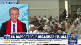 EDITO - Lutte contre le fondamentalisme : "Ce rapport alterne l'alarmiste et le constructif", estime Christophe Barbier