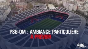 PSG-OM - Grève des ultras, absence de Marseillais... ambiance très particulière à prévoir 