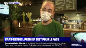 Extension du pass sanitaire: "On a une semaine pour trouver les meilleures solutions", témoigne le responsable de ce bar