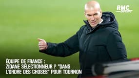 Équipe de France : Zidane sélectionneur ? "Dans l'ordre des choses" pour Tournon 