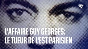 L'affaire Guy Georges, le tueur en série qui a "créé une psychose pendant 4 mois dans Paris", par Patricia Tourancheau 