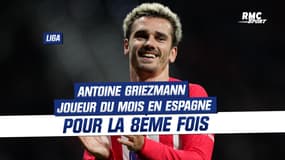 Liga : Antoine Griezmann, joueur du mois en Espagne pour la 8ème fois