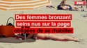Les gendarmes demandent à des femmes qui bronzent seins nus de se rhabiller sur la plage